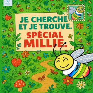 Je cherche et je trouve. Spécial Millie: relève de nouveaux défis !